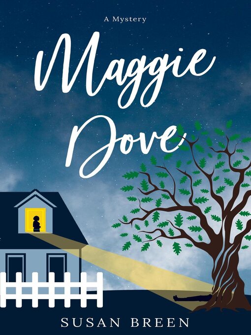 Title details for Maggie Dove by Susan Breen - Available